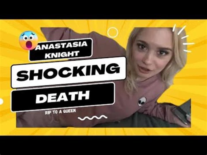 Anastasia Knight Wiki, Bio, age, height, family, photos, videos, net worth