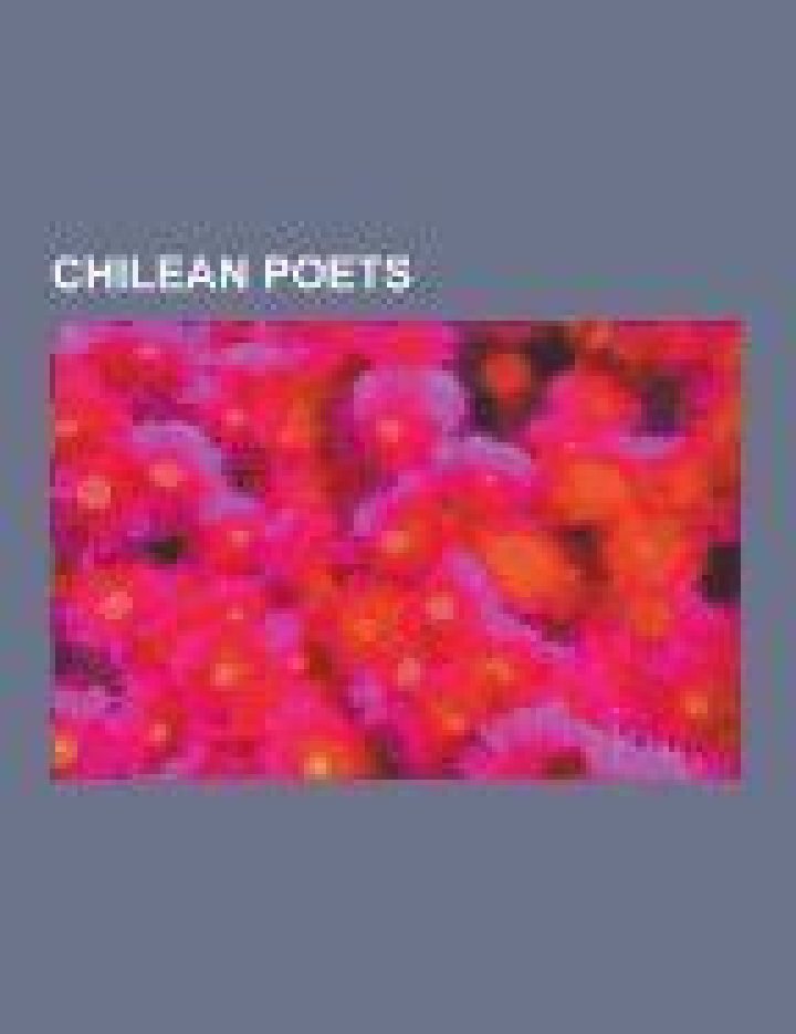 The Greatest Chilean Poets
