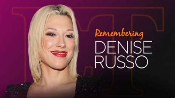 Denise Russo cause of death: How did Denise Russo die?