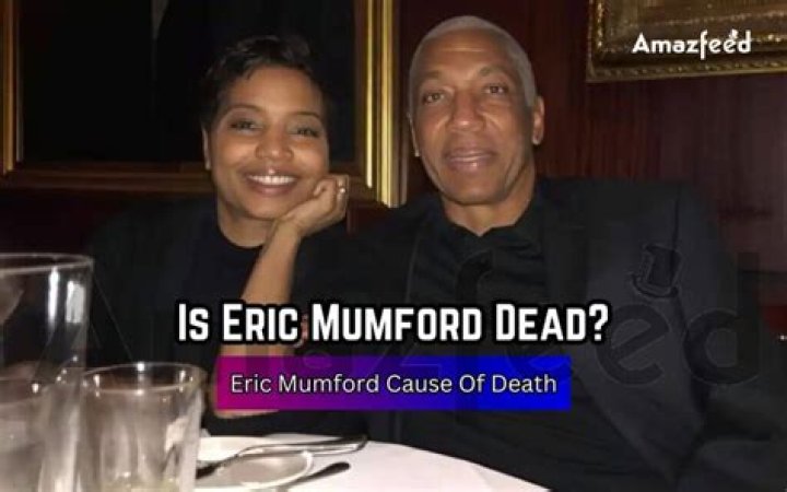 Eric Mumford cause of death: How did Eric Mumford die?