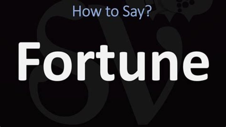 How to pronounce fortune