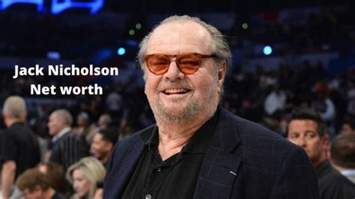 Jack Nicholson career earnings and net worth