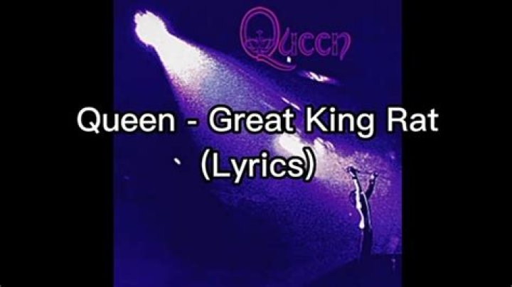 Queen’s
Great King Rat Lyrics