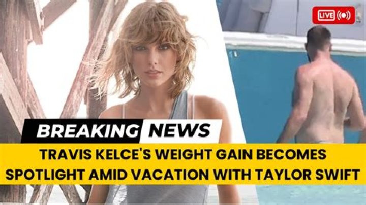 Travis Kelce Weight Gain: A Deep Dive Into the Kansas City Chiefs Star's Nutrition Habits